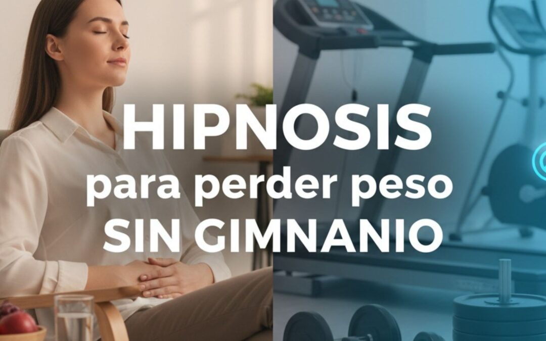 Hipnosis para perder peso sin gimnasio